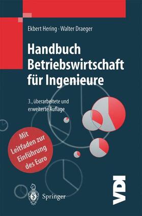 Hering | Handbuch Betriebswirtschaft für Ingenieure | Buch | 978-3-662-07686-6 | sack.de