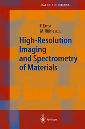 Ernst / Rühle | High-Resolution Imaging and Spectrometry of Materials | E-Book | sack.de