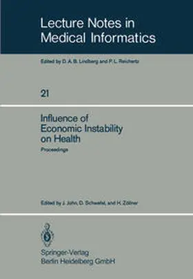John / Schwefel / Zöllner |  Influence of Economic Instability on Health | eBook | Sack Fachmedien