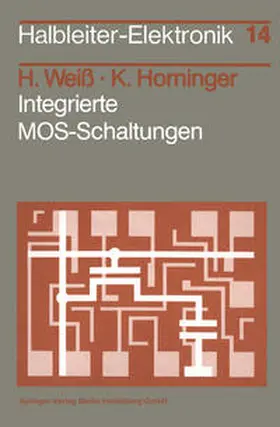 Weiss / Horninger |  Integrierte MOS-Schaltungen | eBook | Sack Fachmedien