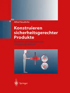 Neudörfer |  Konstruieren sicherheitsgerechter Produkte | eBook | Sack Fachmedien