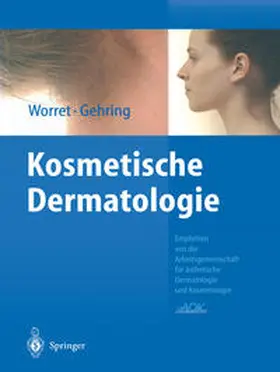 Worret / Gehring |  Kosmetische Dermatologie | eBook | Sack Fachmedien