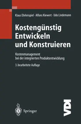 Ehrlenspiel / Kiewert / Lindemann |  Kostengünstig Entwickeln und Konstruieren | eBook | Sack Fachmedien