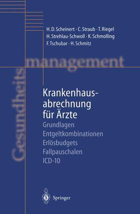 Scheinert / Straub / Riegel |  Krankenhausabrechnung für Ärzte | Buch |  Sack Fachmedien