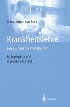 Bose |  Krankheitslehre | eBook | Sack Fachmedien