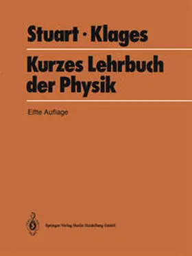 Stuart / Klages |  Kurzes Lehrbuch der Physik | eBook | Sack Fachmedien