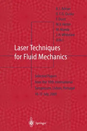 Adrian / Durao / Heitor | Laser Techniques for Fluid Mechanics | E-Book | sack.de