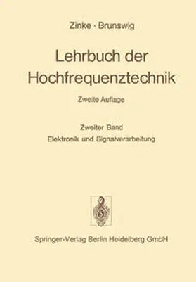 Zinke / Brunswig |  Lehrbuch der Hochfrequenztechnik | eBook | Sack Fachmedien