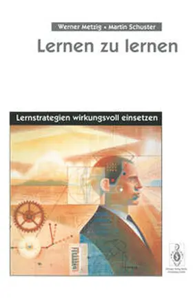 Metzig / Schuster |  Lernen zu lernen | eBook | Sack Fachmedien