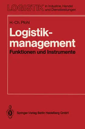 Pfohl |  Logistikmanagement | eBook | Sack Fachmedien