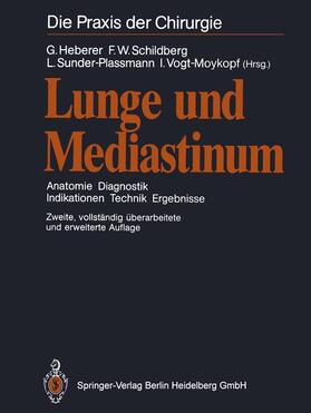Heberer / Schildberg / Sunder-Plassmann | Lunge und Mediastinum | Buch | 978-3-662-08434-2 | sack.de