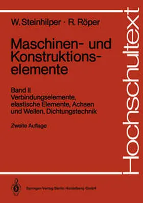 Steinhilper / Röper |  Maschinen- und Konstruktionselemente | eBook | Sack Fachmedien