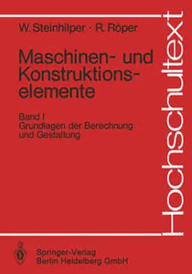 Steinhilper / Röper |  Maschinen- und Konstruktionselemente | eBook | Sack Fachmedien