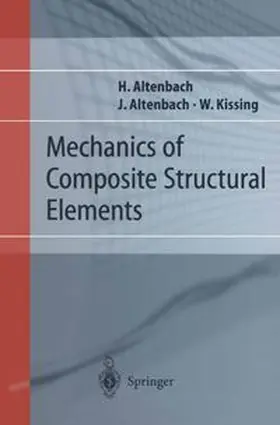 Altenbach / Kissing | Mechanics of Composite Structural Elements | E-Book | www.sack.de