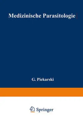 Piekarski |  Medizinische Parasitologie | eBook | Sack Fachmedien