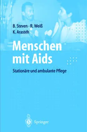 Steven / Weiß / Arasteh |  Menschen mit Aids | eBook | Sack Fachmedien