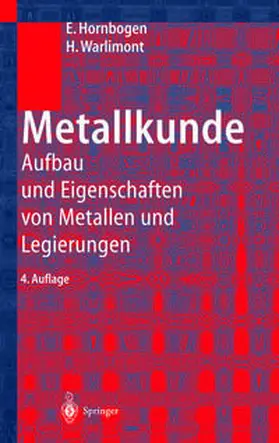 Hornbogen / Warlimont |  Metallkunde | eBook | Sack Fachmedien