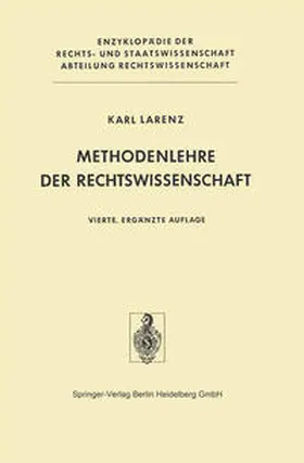 Larenz |  Methodenlehre der Rechtswissenschaft | eBook | Sack Fachmedien