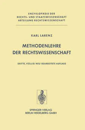 Larenz |  Methodenlehre der Rechtswissenschaft | eBook | Sack Fachmedien