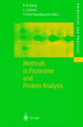 Kamp / Calvete / Choli-Papadopoulou |  Methods in Proteome and Protein Analysis | eBook | Sack Fachmedien