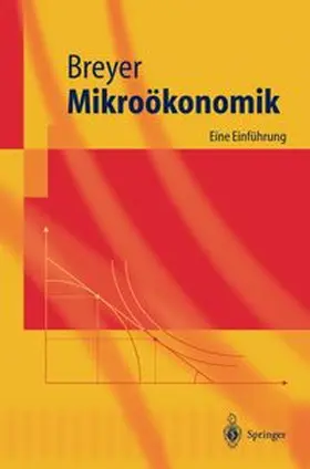 Breyer |  Mikroökonomik | eBook | Sack Fachmedien