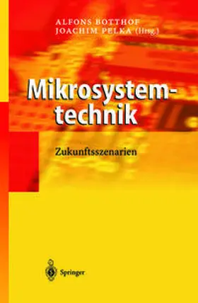 Botthof / Pelka |  Mikrosystemtechnik | eBook | Sack Fachmedien