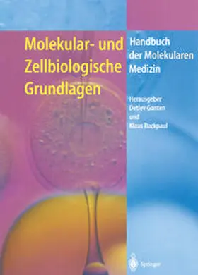 Ganten / Ruckpaul |  Molekular- und Zellbiologische Grundlagen | eBook | Sack Fachmedien