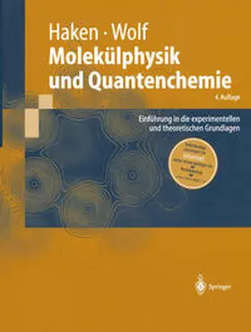 Haken / Wolf |  Molekülphysik und Quantenchemie | eBook | Sack Fachmedien