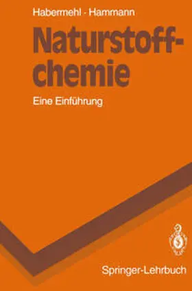 Habermehl / Hammann |  Naturstoffchemie | eBook | Sack Fachmedien