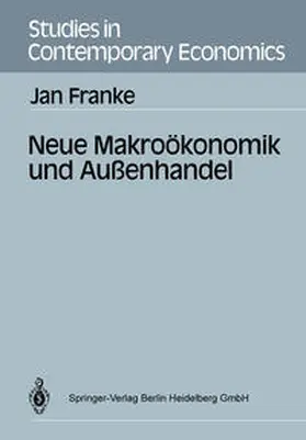 Franke |  Neue Makroökonomik und Außenhandel | eBook | Sack Fachmedien