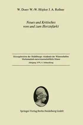 Doerr / Höpker / Roßner |  Neues und Kritisches vom und zum Herzinfarkt | eBook | Sack Fachmedien