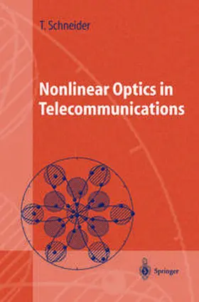 Schneider | Nonlinear Optics in Telecommunications | E-Book | sack.de