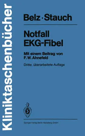 Belz / Stauch |  Notfall-EKG-Fibel | eBook | Sack Fachmedien