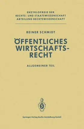 Schmidt |  Öffentliches Wirtschaftsrecht | eBook | Sack Fachmedien