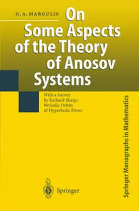 Margulis | On Some Aspects of the Theory of Anosov Systems | E-Book | sack.de
