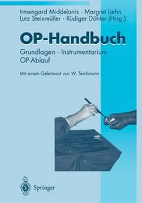 Middelanis-Neumann / Liehn / Steinmüller |  OP-Handbuch | eBook | Sack Fachmedien