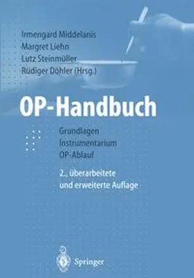 Middelanis-Neumann / Liehn / Steinmüller |  OP-Handbuch | eBook | Sack Fachmedien