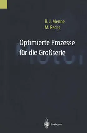 Menne / Rechs |  Optimierte Prozesse für die Großserie | eBook | Sack Fachmedien