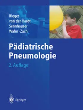 Rieger / Hardt / Sennhauser |  Pädiatrische Pneumologie | eBook | Sack Fachmedien