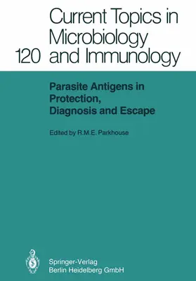 Parkhouse |  Parasite Antigens in Protection, Diagnosis and Escape | Buch |  Sack Fachmedien