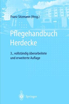 Sitzmann | Pflegehandbuch Herdecke | Buch | 978-3-662-09248-4 | sack.de