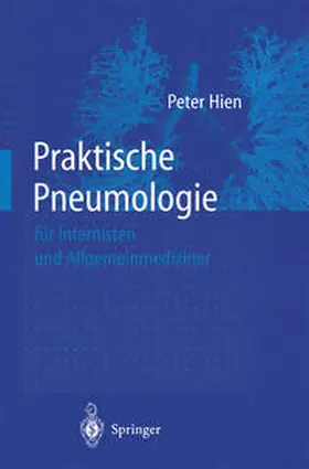 Hien |  Praktische Pneumologie für Internisten und Allgemeinmediziner | eBook | Sack Fachmedien