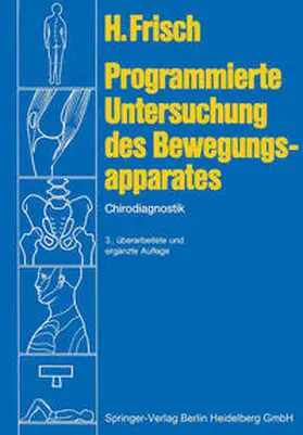 Frisch |  Programmierte Untersuchung des Bewegungsapparates | eBook | Sack Fachmedien
