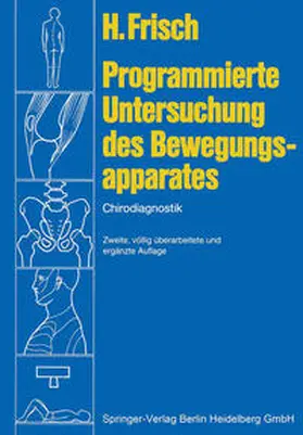 Frisch |  Programmierte Untersuchung des Bewegungsapparates | eBook | Sack Fachmedien