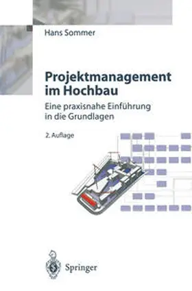 Sommer |  Projektmanagement im Hochbau | eBook | Sack Fachmedien