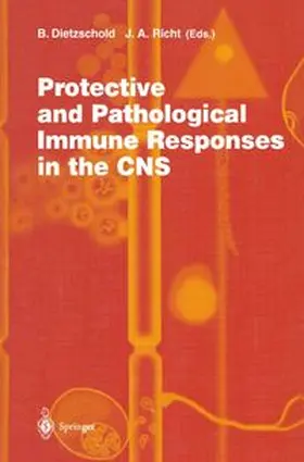 Dietzschold / Richt | Protective and Pathological Immune Responses in the CNS | E-Book | www.sack.de