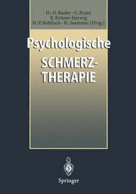 Basler / Franz / Kröner-Herwig |  Psychologische Schmerztherapie | eBook | Sack Fachmedien