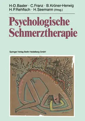 Basler / Franz / Kröner-Herwig |  Psychologische Schmerztherapie | eBook | Sack Fachmedien