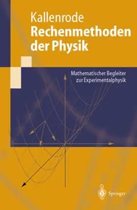 Kallenrode |  Rechenmethoden der Physik | eBook | Sack Fachmedien