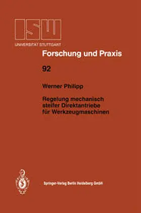 Philipp | Regelung mechanisch steifer Direktantriebe für Werkzeugmaschinen | E-Book | www.sack.de